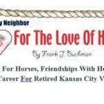 For The Love Of Horses By Frank J. Buchman